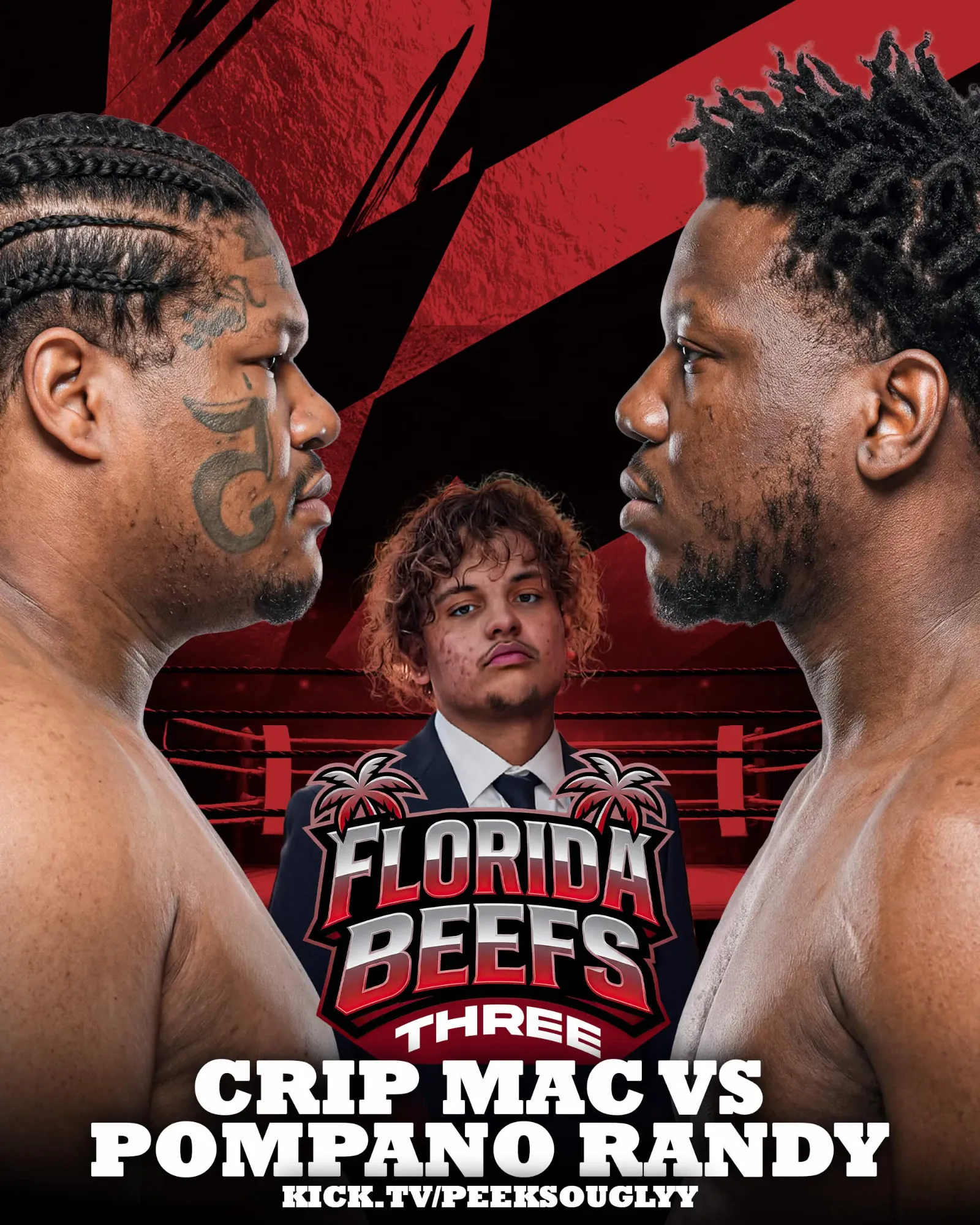 Florida Beefs Three poster: Crip Mac vs Pompano Randy